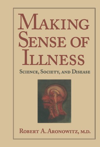 Making Sense of Illness: Science, Society and Disease (Cambridge Studies in the History of Medicine)