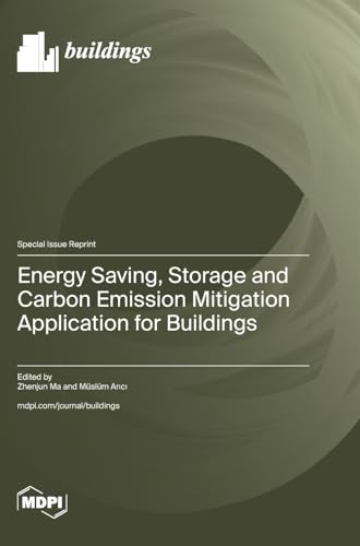 Energy Saving, Storage and Carbon Emission Mitigation Application for Buildings
