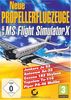 Flight Simulator X - Neue Propellerflugzeuge