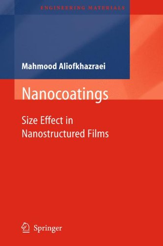 Nanocoatings: Size Effect in Nanostructured Films (Engineering Materials)