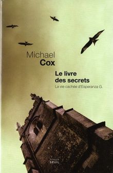 Le livre des secrets : la vie cachée d'Esperanza Gorst