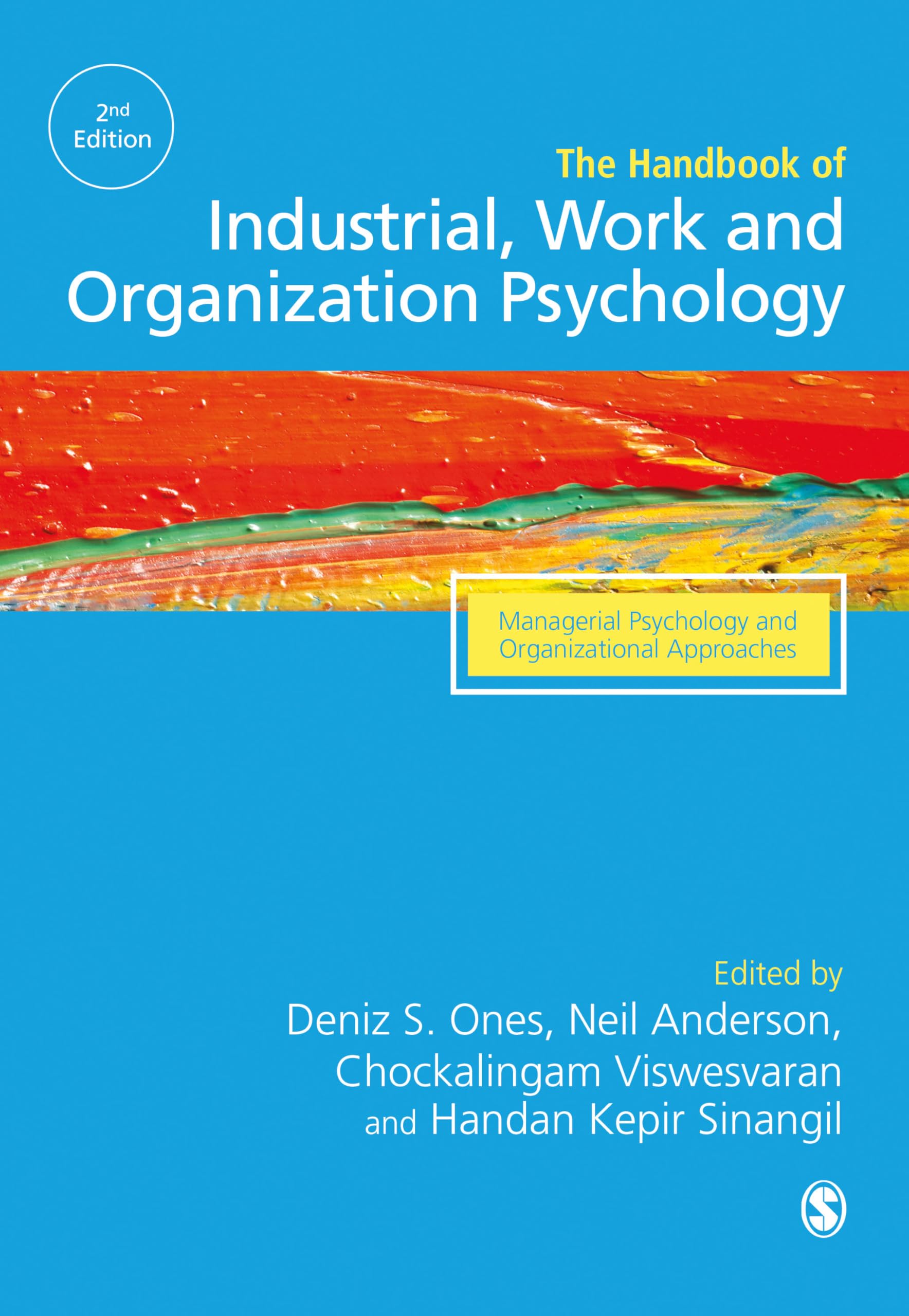 The SAGE Handbook of Industrial, Work & Organizational Psychology: V3: Managerial Psychology and Organizational Approaches