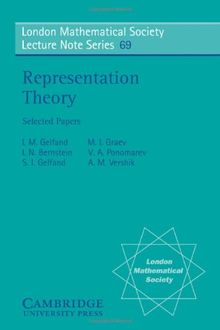 LMS: 69 Representation Theory: Selected Papers (London Mathematical Society Lecture Note Series)