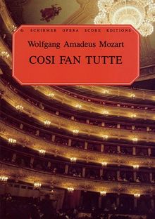 Cosi Fan Tutte, K. 588: Vocal Score