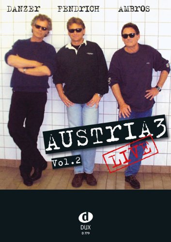 Austria 3 - Live-Vol. 2: Die Songs zur CD