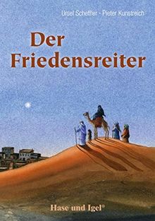 Der Friedensreiter: Schulausgabe