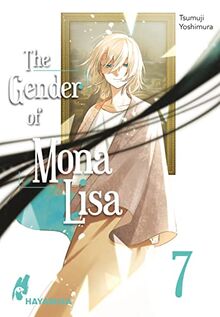 The Gender of Mona Lisa 7: Berührender Coming of Age-Manga zum Thema Gender! Mit wunderschönen türkisen Farbelementen in der 1. Auflage! (7)