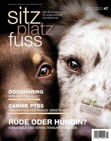 SitzPlatzFuss, Ausgabe 47: Rüde oder Hündin? (Sitz Platz Fuß: Das Bookazin für anspruchsvolle Hundefreunde)