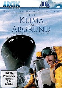 Klima am Abgrund - Das große Abenteuer Arctic Mission Teil 4 de Jean Lemire, Thierry Piantanida  | DVD | état très bon