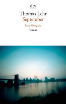 September. Fata Morgana: Roman