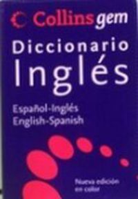 Dicc. Collins Gem Esp/ing - Eng/spa