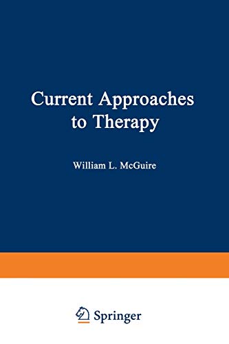 Current Approaches to Therapy