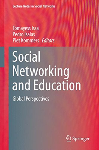 Social Networking and Education: Global Perspectives (Lecture Notes in Social Networks)