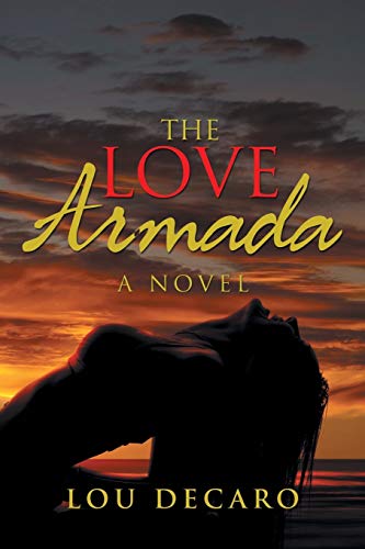 The Love Armada: A Novel