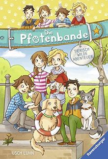 Die Pfotenbande, Band 1 & 2: Tierisch wilde Abenteuer