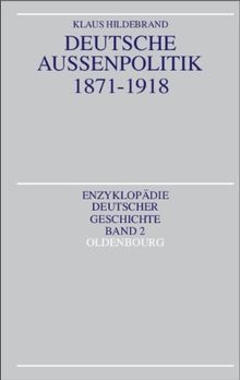 Deutsche Außenpolitik 1871-1918