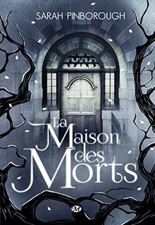 La maison des morts