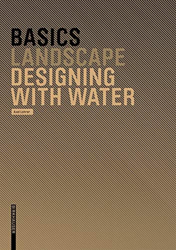 Axel Lohrer Basics Designing With Water