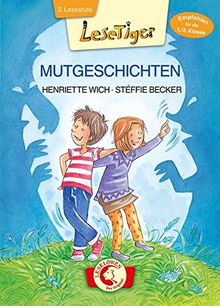 Lesetiger - Mutgeschichten: Großbuchstabenausgabe