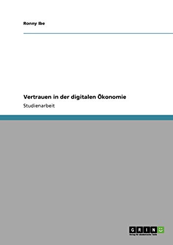 Vertrauen in der digitalen Ökonomie