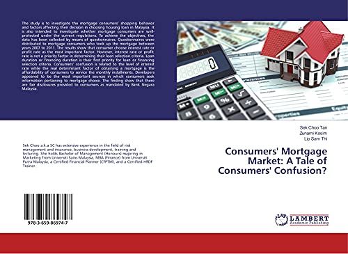 Consumers' Mortgage Market: A Tale of Consumers' Confusion?