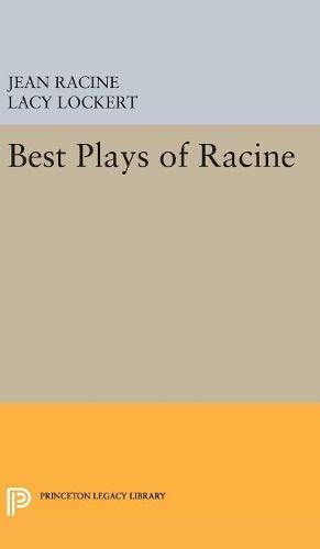 Best Plays of Racine (Princeton Legacy Library)