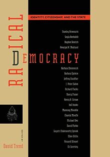 Radical Democracy: Identity, Citizenship, and the State (Studies in the History of)
