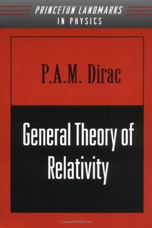 General Theory of Relativity (Princeton Landmarks in Mathematics & Physics)