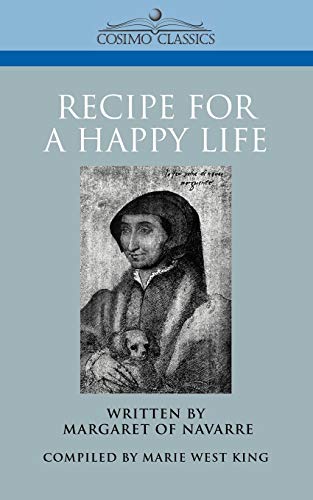 Recipe for a Happy Life (Cosimo Classics History)