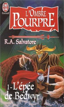 L'ombre pourpre. Vol. 1. Le glaive de Bedwyr