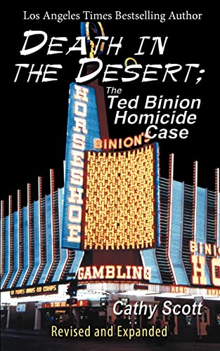 Death in the Desert: The Ted Binion Homicide Case