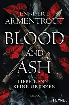 Buchcover Blood and Ash – Liebe kennt keine Grenzen von Jennifer L. Armentrout
