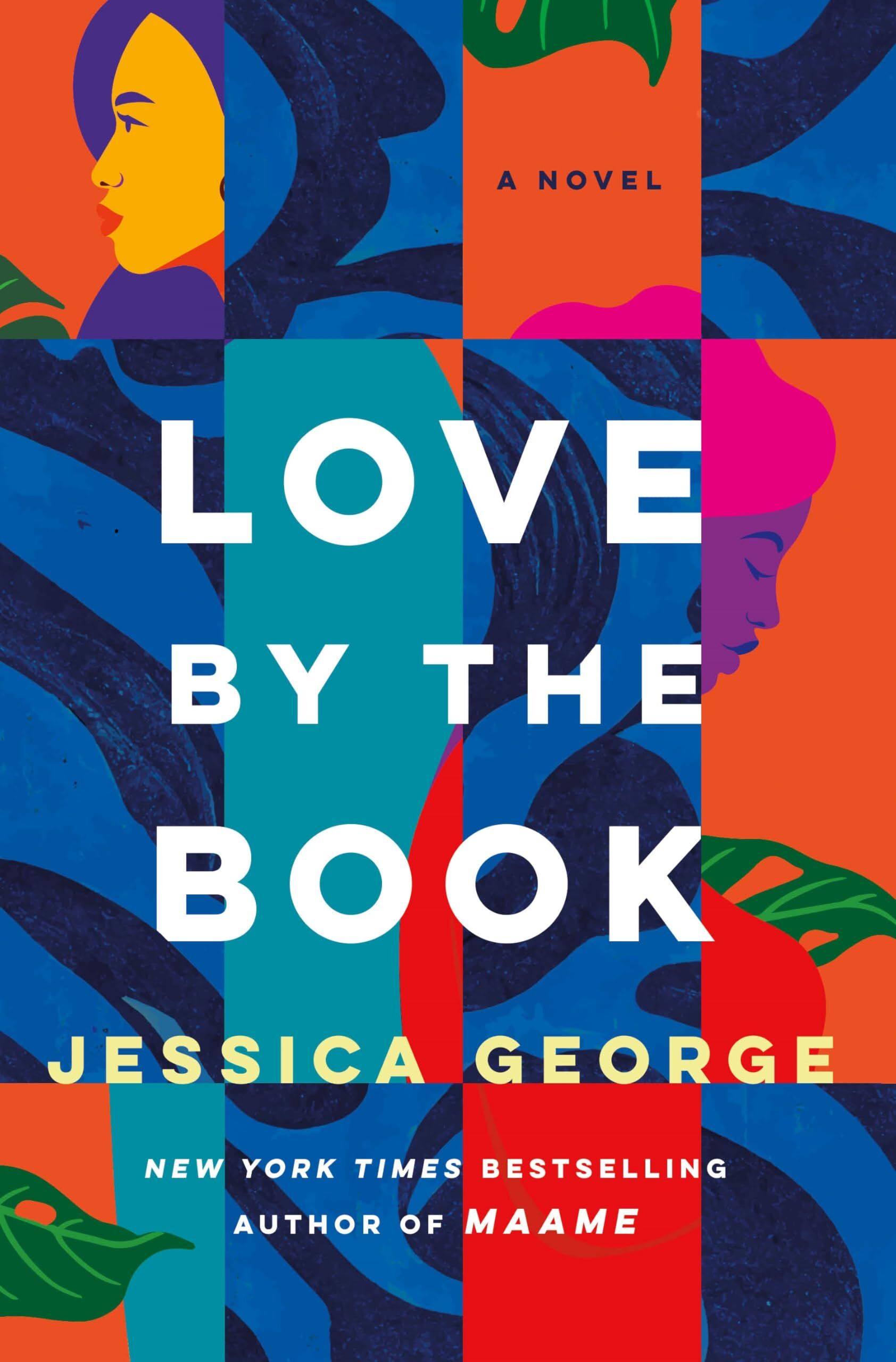 George, Jessica: Love by the Book