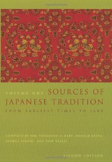 Sources of Japanese Tradition: Volume 1: From Earliest Times to 1600