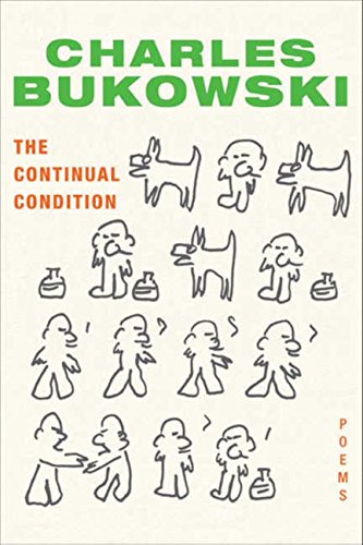 The Continual Condition: Poems