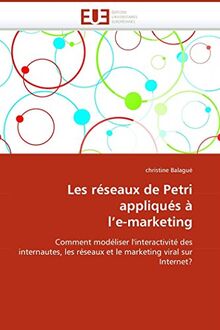 Les réseaux de petri appliqués à l''e-marketing