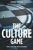 The Culture Game: Tools for the Agile Manager: Tools for the Agile Manager