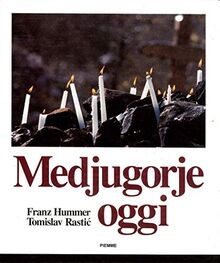 Medjugorje oggi