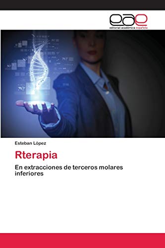 Rterapia: En extracciones de terceros molares inferiores