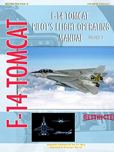 U. S. Navy F-14 Tomcat Pilot's Flight Operating Manual Vol. 2