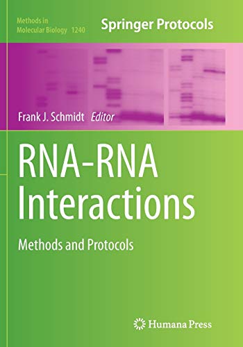 RNA-RNA Interactions: Methods and Protocols (Methods in Molecular Biology, Band 1240)
