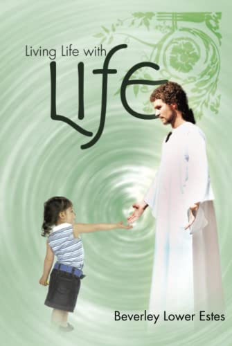 Living Life with LIFE