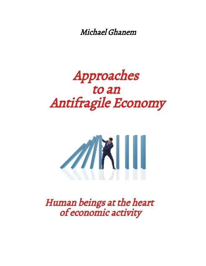 Approaches to an Antifragile Economy