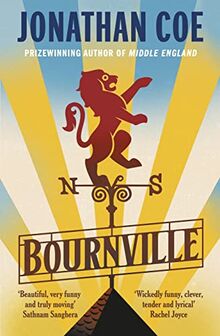 Bournville: From the bestselling author of Middle England