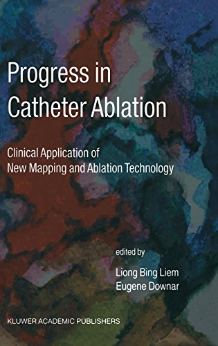 Progress in Catheter Ablation: Clinical Application of New Mapping and Ablation Technology (Developments in Cardiovascular Medicine)