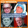 CD WISSEN - Große Frauen und Männer der Weltgeschichte (Teil 24): Jean-Paul Sartre, Mutter Teresa, Willy Brandt, John F. Kennedy, 1 CD