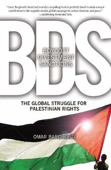 Boycott, Divestment, Sanctions: The Global Struggle for Palestinian Rights (Ultimate)