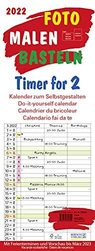 Foto-Malen-Basteln Timer for 2 2022: Familienplaner mit 3 Spalten als Foto-kalender zum Selbstgestalten. Familienkalender mit Ferienterminen und festem Bastelpapier.