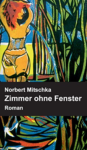 Zimmer ohne Fenster