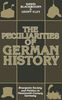 The Peculiarities Of German History: Bourgeois Society and Politics in Nineteenth-Century Germany